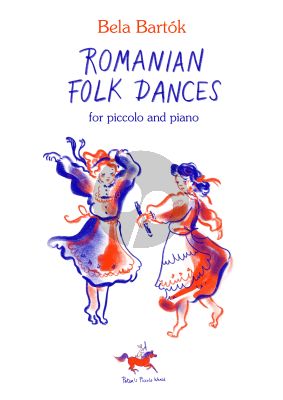 Bartok Romanian Folk Dances for Piccolo Flute and Piano (Edited by Peter Verhoyen)