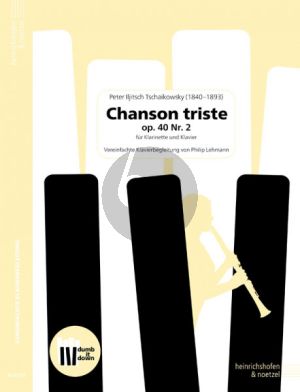 Tchaikovsky Chanson triste Op. 40 No. 2 Klarinette und Klavier (Vereinfachte Klavierbegleitung von Philip Lehmann)
