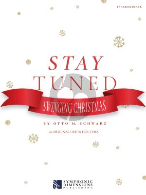 Schwarz Stay Tuned - Swinging Christmas for 2 Tubas