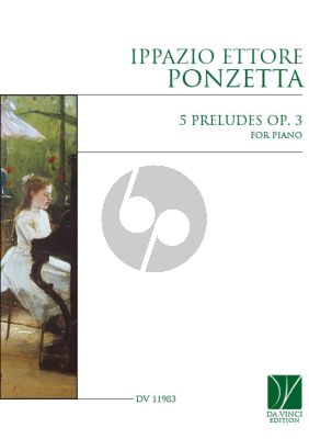 Ponzetta 5 Preludes Op. 3 for Piano solo