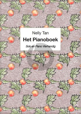 Nelly Tan Het Pianoboek Solo en Piano Vierhandig