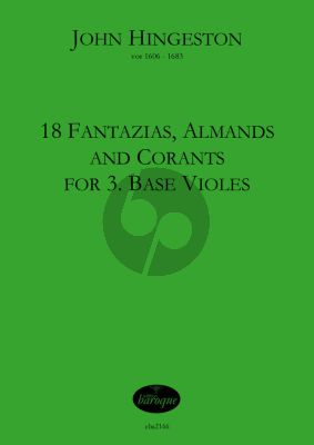 Hingeston 18 Fantazias, Almands and Corants 3 Bass Viole da Gamba (Part./Stimmen) (Olaf Tetampel)