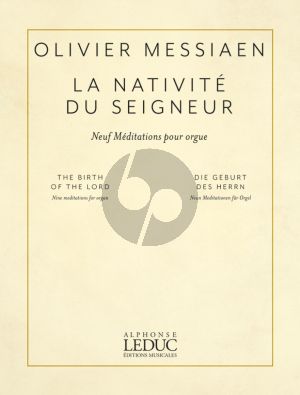 Messiaen La Nativite du Seigneur pour Orgue (4 Volumes Complete) (9 Méditations)