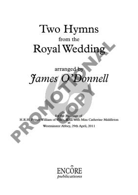 Album Two Hymns from the Royal Wedding for SATB and Organ (Arranged by James O'Donnell)