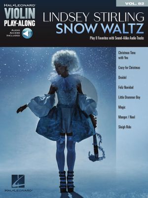 Lindsey Stirling – Snow Waltz for Violin (Book with Audio online) (Hal Leonard Violin Play-Along Vol. 82)