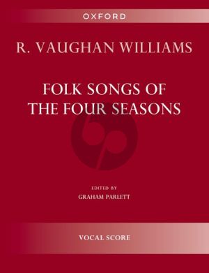 Vaughan Williams Folk Songs of the Four Seasons Womens Chorus and Piano (Vocal Score) (Graham Parlett)