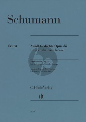 Schumann Twelve Poems Op.35 for Medium Voice and Piano (Set of Songs on Texts by Kerner) (Edited by Kazuko Ozawa)