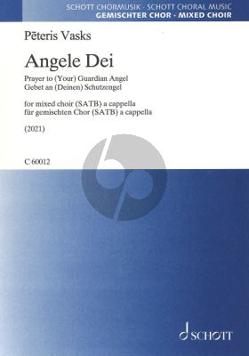 Vasks Angele Dei Gebet an Schutzengel fur gemischten Chor SATB