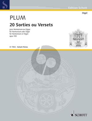 Plum 20 Sorties ou Versets Op. 103 Harmonium oder Orgel