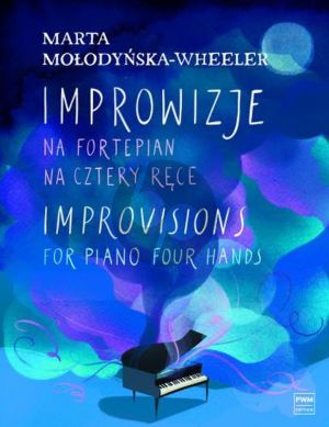 Molodynska-Wheeler Improvisations for Piano 4 hds
