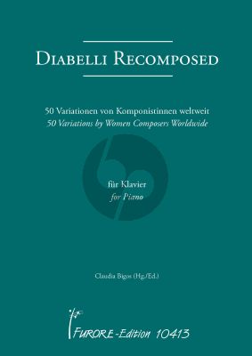 Diabelli Recomposed: 50 variations for Piano solo (50 Variations by Women Composers) (edited by Claudia Bigos)