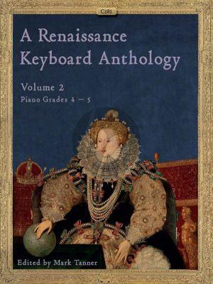 Album A Renaissance Keyboard Anthology Vol.2 for Piano (Edited by Mark Tanner) (Grades 4 - 5)
