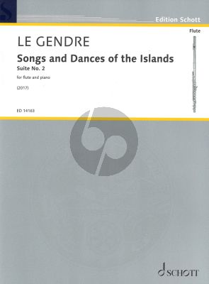 Le Gendre Songs and Dances of the Islands Suite No.2 for Flute and Piano