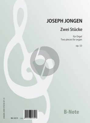 Jongen 2 Pieces Op. 53 Organ