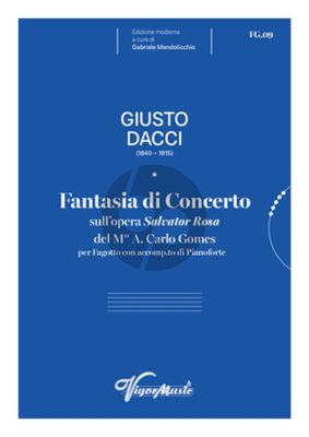 Dacci Fantasia di Concerto sull’opera Salvator Rosa per Fagotto e Pianoforte (edited by Gabriele Mendolicchio)