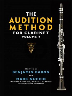Nuccio-Baron The Audition Method for Clarinet Volume 2