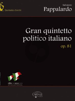 Pappalardo Gran Quintetto Politico Italiana A-major Op. 81 2 Violins-2 Violas and Cello (Score/Parts (with CD)