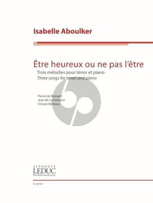 Aboulker Être heureux ou ne pas l’être pour Tenor et Piano