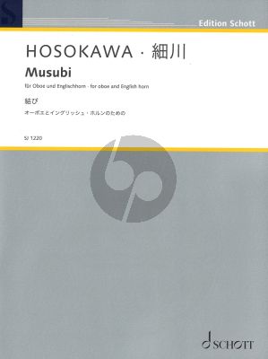 Hosokawa Musubi fur Oboe und Englischhorn (für Heinz Holliger zu seinem 80. Geburtstag)