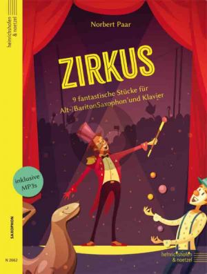 Paar Zirkus für Alt-/Bariton Saxophon und Klavier (9 fantastische Stücke) (mit MP3 Files)