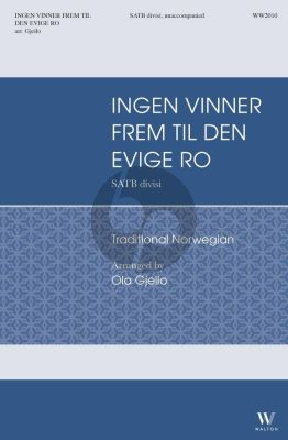 Ingen vinner frem til den evige ro SATB (with divisi) (arr. Ola Gjeilo)