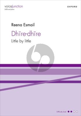 Esmail Dhire-dhire - Little by Little SATB and Piano