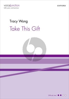 Wong ake This Gift SATB with Piano and Hand Drum (Vocal Score)