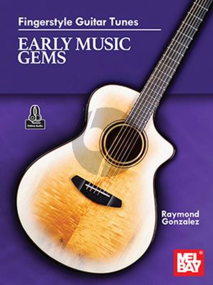 Gonzalez Fingerstyle Guitar Tunes - Early Music Gems (Book with Audio online)