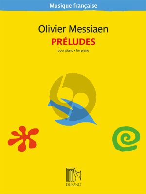 Messiaen Preludes pour Piano (edited by Edmond Lemaître)
