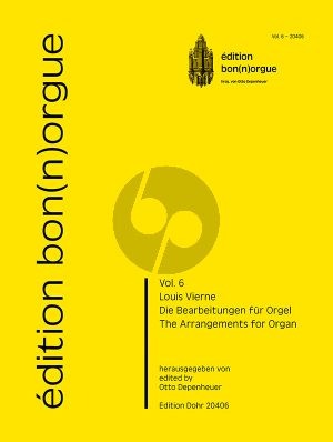 Louis Vierne - Die Bearbeitungen für Orgel (Otto Depenheuer)