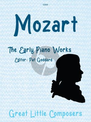 Mozart Mozart - The Early Keyboard Works for Piano (Edited by Paul Goddard) (Grades 1-6)