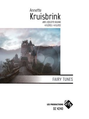 Kruisbrink Fairy Tunes for 4 Flutes (Score/Parts)