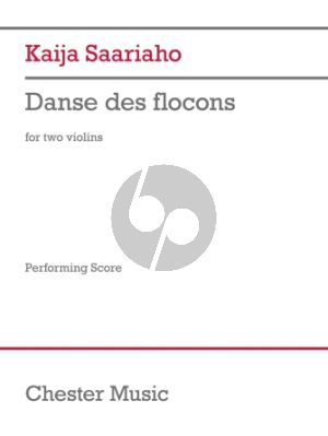 Saariaho Danse des flocons 2 Violins (2002)