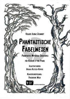 Schmidt Phantastische Fabelwesen für Klavier