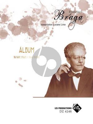 Braga Album for Guitar (edited by Luciano Lima)