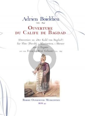 Boieldieu Ouvertüre zum Kalif von Bagdad für Flöte (picc.), 2 Klarinetten, 2 Hörner und 2 Fagotte (Part./Stimmen) (arr. von François René Gebauer)