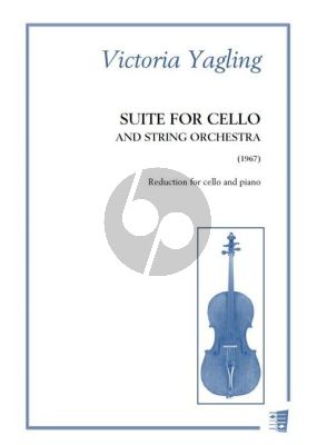 Yagling Suite for Cello and String Orchestra (piano reduction)