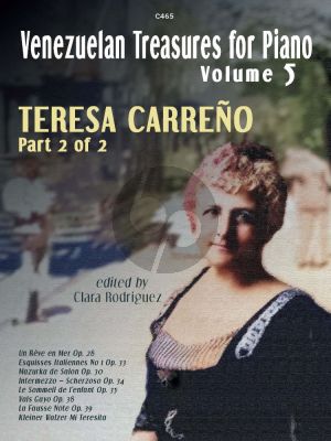 Carreno Venezuelan Treasures for the Piano Vol. 5 Part 2 of 2 (Edited by Clara Rodriguez) (Grades 7–8+ and beyond)