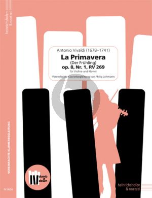 Vivaldi La Primavera (Der Frühling) Op. 8 No. 1 RV 269 Violine und Klavier (Vereinfachte Klavierbegleitung von Philip Lehmann)