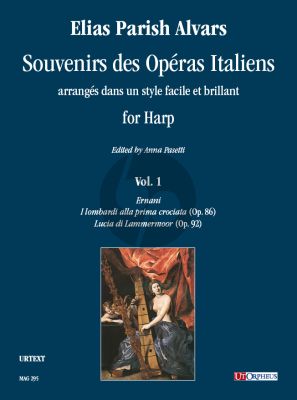 Parish-Alvars Souvenirs des Opéras Italiens arrangés dans un style facile et brillant Vol. 1 for Harp (Anna Pasetti)