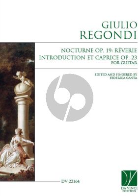 Regondi Nocturne Op. 19 and Reverie Introduction et Caprice Op. 23 for Guitar (edited by Federica Canta)