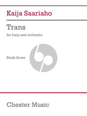 Saariaho Trans for Harp and Orchestra Study Score