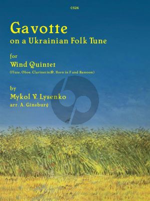 Lysenko Gavotte on a Ukrainian Folk Tune for Flute, Oboe, Clarinet in Bb, Horn in F and Bassoon Score and Parts (Arranged by A. Ginsburg)