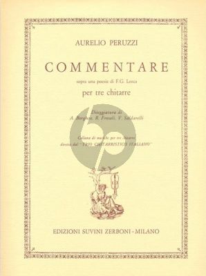 Peruzzi Commentare sopra una poesia di F.G.Lorca for 3 Guitars (3 Scores)