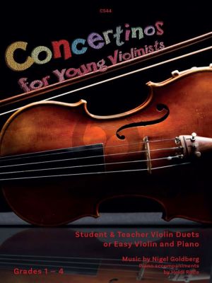 Goldberg Concertinos for Young Violinists for Violin and Piano (Student Violin part with either teacher (as violin duets) or with piano accompaniment) (Grades 1 - 4)