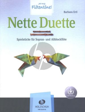 Ertl Nette Duette fur Sopran- und Altblockflote Buch mit Audio Online