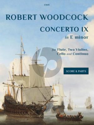 Woodcock Flute Concerto No.9 in E minor for Flute, 2 Violins, Violoncello and Bc Score and Parts (Grades 4–5)