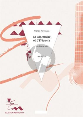 Kleynjans La Charmeuse & L’Élégante Op. 240 für Gitarre (Deux valses en mi mineur)