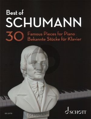Best of Robert Schumann for Piano Solo (Original Piano Pieces and Arrangements by Hans-Gunther Heumann)