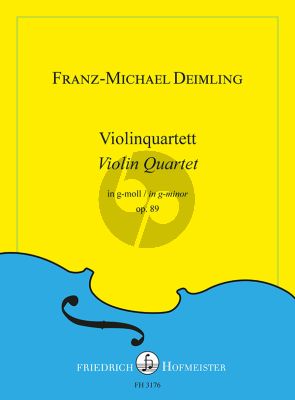 Deimling Violinquartett in g-moll Op.89 fur 4 Violinen Partitur und Stimmen (Leicht bis Mittelschwer)